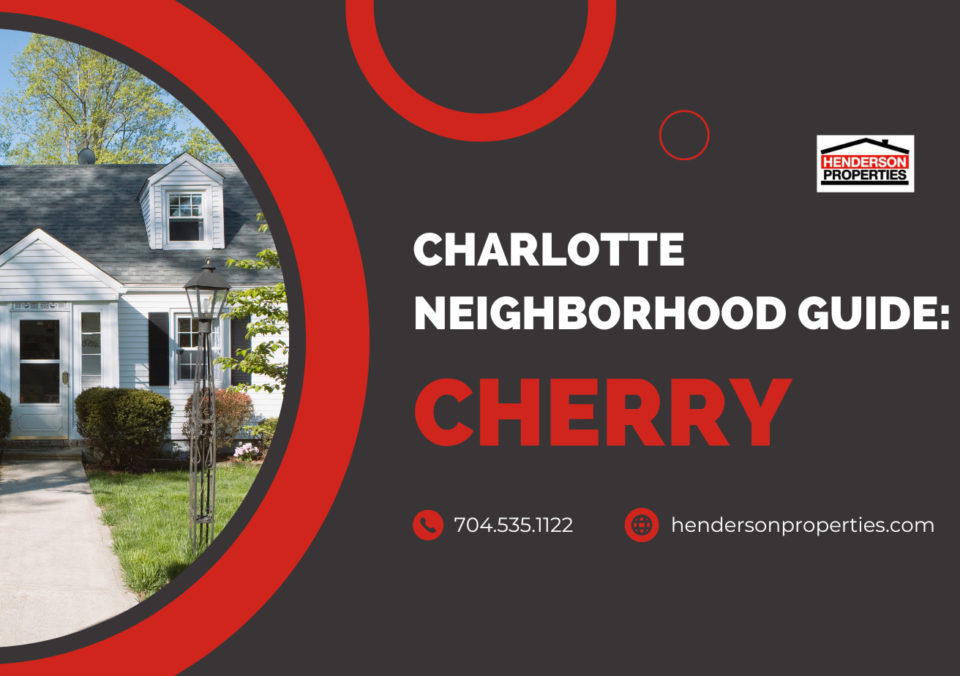 where to live in charlotte - cherry