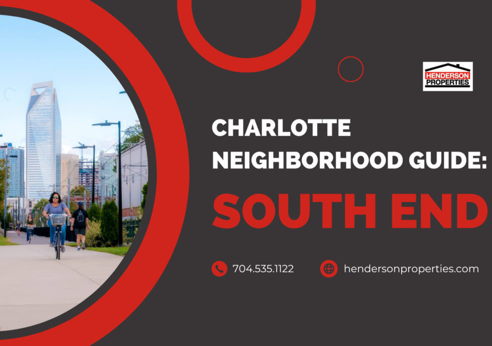 south end charlotte nc guide