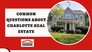 questions about charlotte real estate
