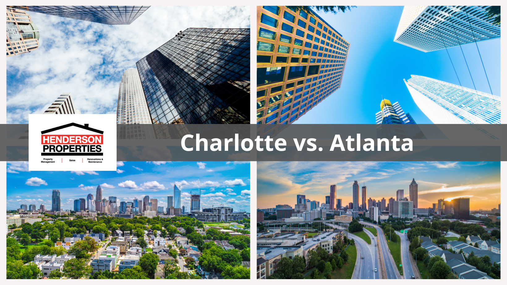 Why Charlotte Beats Atlanta for Real Estate Investments Henderson